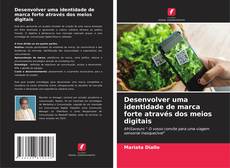 Capa do livro de Desenvolver uma identidade de marca forte através dos meios digitais 