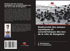 Biodiversité des oiseaux aquatiques et caractéristiques des lacs de la ville de Bangalore的封面
