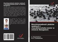 Buchcover von Bioróżnorodność ptaków wodnych i charakterystyka jezior w mieście Bangalore
