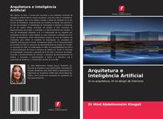 Bookcover of Arquitetura e Inteligência Artificial