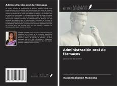 Copertina di Administración oral de fármacos