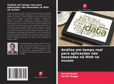 Análise em tempo real para aplicações não baseadas na Web na nuvem的封面