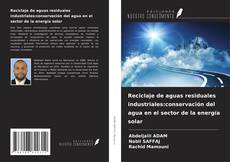 Buchcover von Reciclaje de aguas residuales industriales:conservación del agua en el sector de la energía solar