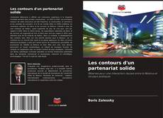 Portada del libro de Les contours d'un partenariat solide
