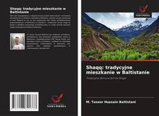 Capa do livro de Shaqq: tradycyjne mieszkanie w Baltistanie 