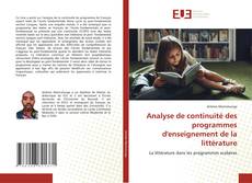 Couverture de Analyse de continuité des programmes d'enseignement de la littérature