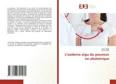 L’oedeme aigu du poumon en obstetrique的封面