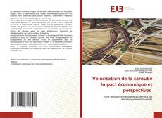 Valorisation de la caroube : Impact économique et perspectives的封面