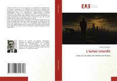 Copertina di L’échec interdit