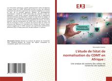 Capa do livro de L'étude de l'état de normalisation du CDMT en Afrique : 