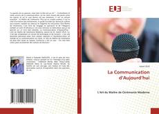 Couverture de La Communication d’Aujourd’hui