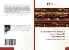 Valorisation du Boloye à travers la mode vestimentaire的封面