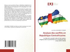 Analyse des conflits en Republique Centrafricaine: kitap kapağı