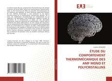 ÉTUDE DU COMPORTEMENT THERMOMÉCANIQUE DES AMF MONO ET POLYCRISTALLINS的封面