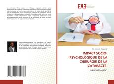 Borítókép a  IMPACT SOCIO-PSYCHOLOGIQUE DE LA CHIRURGIE DE LA CATARACTE - hoz