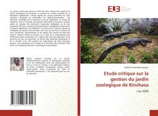 Copertina di Etude critique sur la gestion du jardin zoologique de Kinshasa