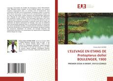 L'ELEVAGE EN ETANG DE Protopterus dolloï BOULENGER, 1900的封面
