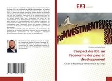 Copertina di L’impact des IDE sur l'économie des pays en développement