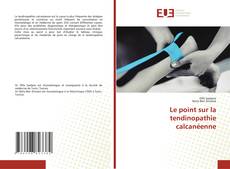 Copertina di Le point sur la tendinopathie calcanéenne