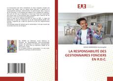 Copertina di LA RESPONSABILITÉ DES GESTIONNAIRES FONCIERS EN R.D.C.