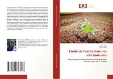 Couverture de Etude de l’azote dans les sols tunisiens