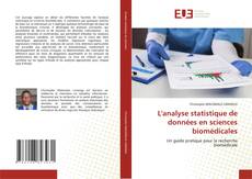 Couverture de L'analyse statistique de données en sciences biomédicales