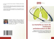 Couverture de La mortalité au cours du traitement antituberculeux en RDC