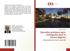 Copertina di Nouvelles pratiques agro-intelligentes pour le Sahara Algérien