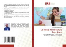 Couverture de La Revue de Littérature Sans Stress
