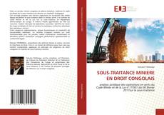 Bookcover of SOUS-TRAITANCE MINIERE EN DROIT CONGOLAIS