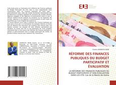Couverture de RÉFORME DES FINANCES PUBLIQUES DU BUDGET PARTICIPATIF ET ÉVALUATION