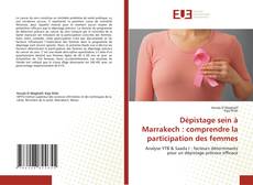 Dépistage sein à Marrakech : comprendre la participation des femmes的封面
