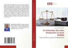 Le renouveau des voies d'exécution en droit OHADA kitap kapağı