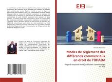 Modes de règlement des différends commerciaux en droit de l’OHADA kitap kapağı