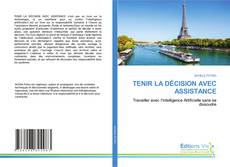 Buchcover von TENIR LA DÉCISION AVEC ASSISTANCE