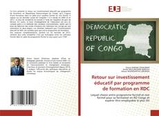 Retour sur investissement éducatif par programme de formation en RDC的封面