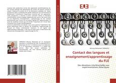 Bookcover of Contact des langues et enseignement/apprentissage du FLE