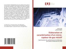 Elaboration et caractérisation d’un micro-capteur de gaz résistif的封面