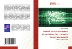 Portada del libro de SYSTÈME INTEGRE COMPTABLE ET BUDGETAIRE DES CTD -MODE BUDGET PROGRAMME