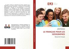 Capa do livro de LE FRANÇAIS POUR LES GÉOGRAPHES 