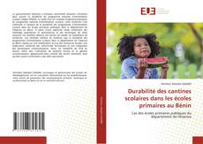 Durabilité des cantines scolaires dans les écoles primaires au Bénin的封面