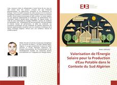 Buchcover von Valorisation de l'Énergie Solaire pour la Production d'Eau Potable dans le Contexte du Sud Algérien