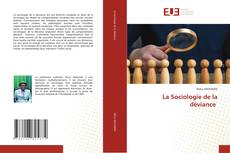 La Sociologie de la déviance的封面