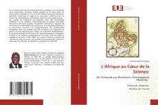 L’Afrique au Cœur de la Science:的封面