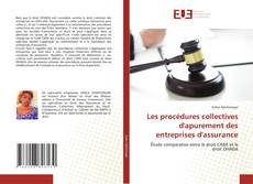 Les procédures collectives d'apurement des entreprises d'assurance的封面