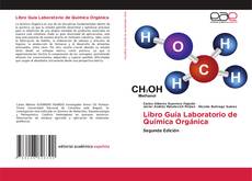 Capa do livro de Libro Guía Laboratorio de Química Orgánica 
