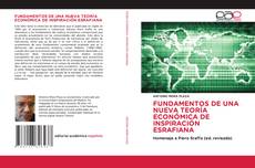 Portada del libro de FUNDAMENTOS DE UNA NUEVA TEORÍA ECONÓMICA DE INSPIRACIÓN ESRAFIANA