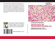 Borítókép a  ANTOLOGÍA DE HEMATOPATOLOGÍA 2.0 - hoz