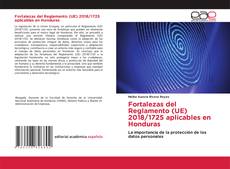 Portada del libro de Fortalezas del Reglamento (UE) 2018/1725 aplicables en Honduras