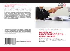 Bookcover of MANUAL DE PROCEDIMIENTO CIVIL ECUATORIANO